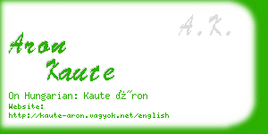 aron kaute business card